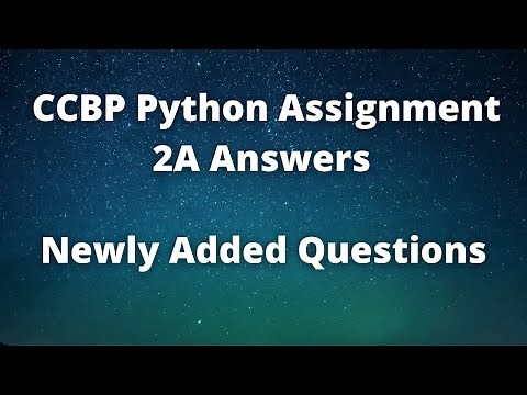 Python Assignment 2A Answers | CCBP Python Assignment 2A Solutions | Newly Added Python Questions