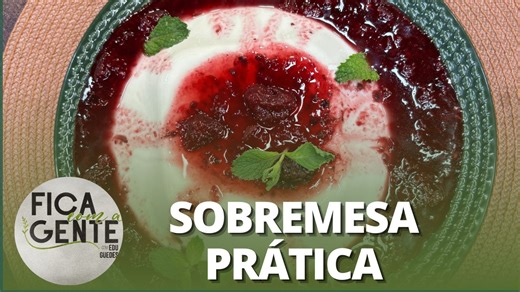 3.7K views · 43 reactions | Panacota com calda de frutas vermelhas | #FicaComAGente | RedeTV! | Facebook