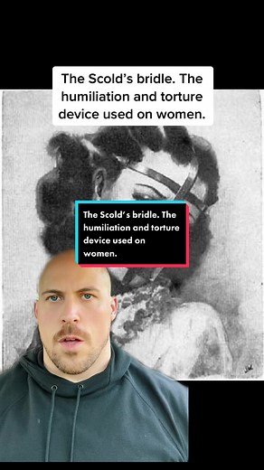 The Scold's Bridle: A Historical Torture Device for Women