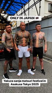 ONLY IN JAPAN 🇯🇵 Yakuza sanja matsuri festival in Asakusa Tokyo #sanjamatsuri #yakuza #festival | Jennifer Muramatsu