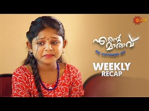Ente Maathavu | Weekly Roundup | Surya TV Serial | Malayalam Serial