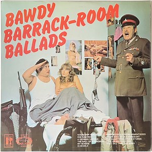 Grandad's Army - Bawdy Barrack-Room Ballads