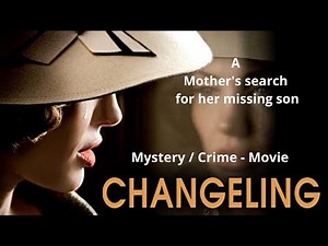 Changeling (2008) Full Movie Explained In Hindi | Mystery/Crime Movie | AVI MOVIE DIARIES