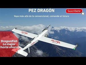 DragonFish - Pez Dragon - Nuevo drone Autel - Mayor altitud, alcance y tiempo de vuelo que todos