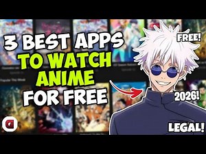 3 Best Apps to WATCH ANIME FOR FREE AND LEGALLY - LATEST 2026 - Easy Guide