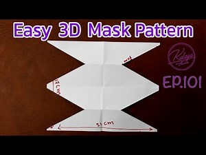 How to mask an easy 3D mask pattern | Ep 101 | #3Dfacemask マスクの作り方 máscara