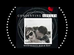 Surprise orgy birthday party! Consenting Adults EP 46 Bisexual Explorations