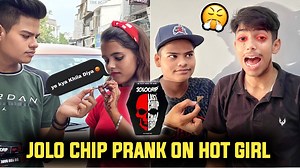 20 reactions · 3 comments | Jolo Chip Prank On Hot Girl | Prank Gone...
