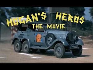 Hogan’s Heroes, "The Movie"