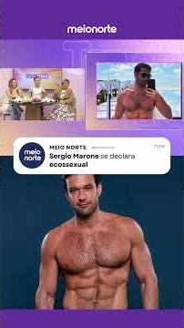 Sergio Marone declares himself ecosexual #celebritygossip