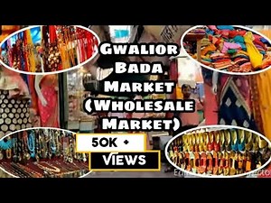 Gwalior Bada Market | Wholesale Market | Lavishka Jain