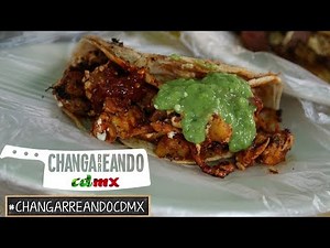 ¿Más de cien salsas? La Chule | CHANGARREANDO CDMX