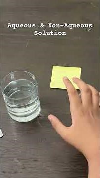 Aqueous vs Non-Aqueous Solution