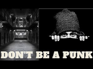 How to Avoid Being a Punk in Prison
