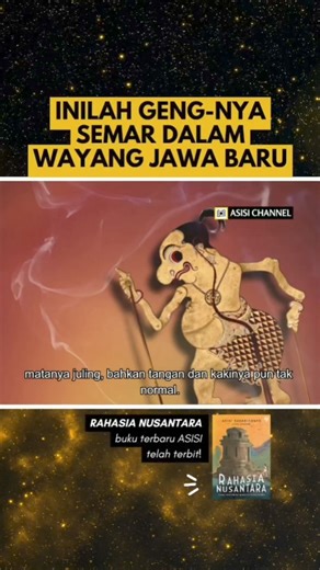 240K views · 5.3K reactions | Semar Versi Wayang Jawa Baru Beda dengan Zaman Majapahit! Berikut Anggota Geng Punakawan Full Video, search di youtube: SEMAR ASISI #edukasisejarah #sejarah #mitologi #jawa #asisichannel | ASISI Channel | Facebook