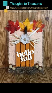 2.6K views · 25 reactions | "Hello Fall DT Pallet Pumpkin" Craft Project #homedecor #wood #woodsigns #signs #diy #diycrafts #diyhomedecor | Thoughts to Treasures | Facebook