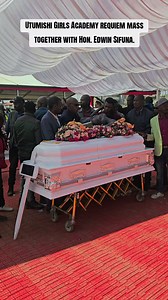 Utumishi Girls Academy requiem mass with Hon. Edwin Sifuna
