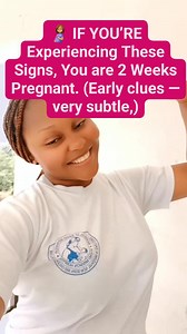 322K views · 1.4K reactions | 擄 IF YOU’RE Experiencing These Signs, You are 2 Weeks Pregnant. (Early clues — very subtle,) #fblifestyle | Proud Midwife Favour | Facebook