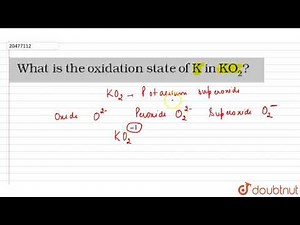 What is the oxidation state of K in `KO_(2)` ?...