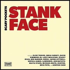 Scary Pockets – Stank Face (2023) » download by NewAlbumReleases.net