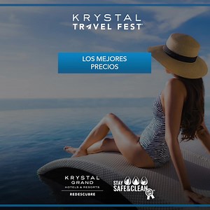 Redescubre Cancún con los descuentos imperdibles de nuestro Krystal Travel Fest. Viaja ahora: https://bit.ly/Krystal_travel | Krystal Grand Cancún