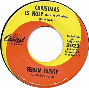 Ferlin Husky And The Hushpuppies - Christmas Is Holy