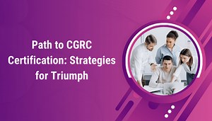 CGRC Exam Mastery: Tactics to Elevate Your Score