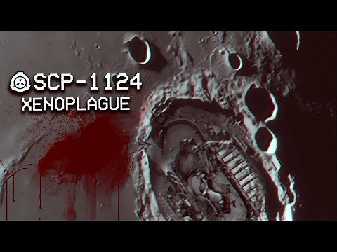 SCP-1124 - Xenoplague : Object Class - Keter : Extraterrestrial SCP