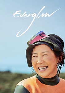 Everglow streaming: where to watch movie online?