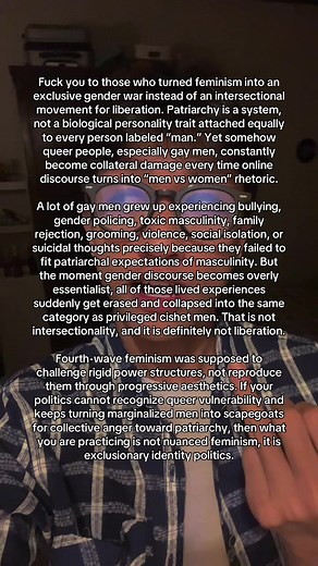 And this is exactly why intersectionality matters. Yes, women face very real risks like femicide, sexual violence, misogyny, and systemic discrimination. We know that. Nobody is denying that reality. But at the same time, queer people in many places are still fighting for the basic right to exist safely, to not be criminalized, abandoned, assaulted, erased, or pushed toward suicide simply for who they are. Oppression is not a competition, and feminism loses its purpose the moment it starts actin