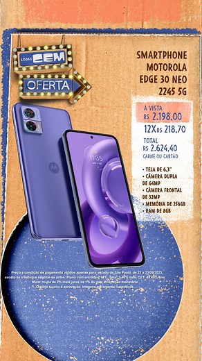 Lindo, leve e único, o Moto Edge 30 NEO 2245 dá um show de estilo e desempenho pra tudo que você precisa. Com tecnologia 5G, ele tem câmera dupla de 64MP, frontal de 32MP, memória de 256GB e RAM de 8GB. É CEMsacional! Venha para a loja mais próxima e confira de pertinho o seu novo smartphone! Ainda bem que tem! | Lojas CEM