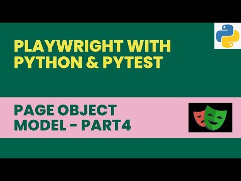 #97 POM Framework - Part 4 | Playwright with Python and Pytest | Page Object Model Design Pattern