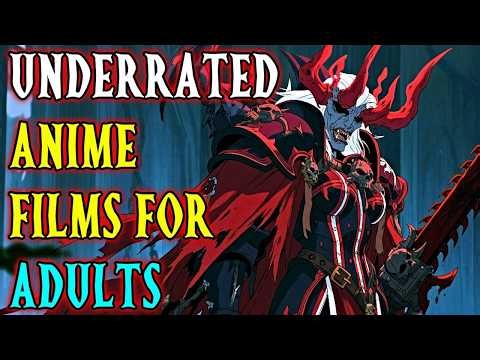 12 Underrated Anime Films Adults Absolutely Need to Watch Once