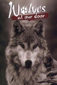 Wolves at Our Door (1997) - Movie