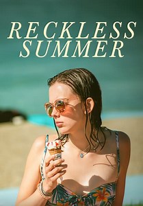 Reckless Summer (2021)