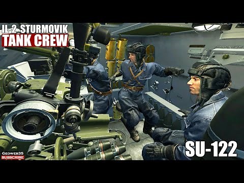 IL-2 Tank Crew SU-122 UZTM (1943) Soviet Self-Propelled Howitzer