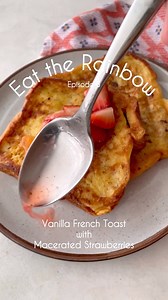 🍓 Vanilla French Toast with Macerated Strawberries is guaranteed to be the recipe you keep coming back to for all of those brunch plans ahead. 🍓 Full recipe here - https://mealplans.cooksmarts.com/recipes/2168-vanilla-french-toast-with-macerated-strawberries?sharing=SiHBT3o1qra9DYVr9LRKLduY | Cook Smarts