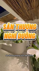 38K views · 455 reactions | Sân Thượng phong cách nghỉ dưỡng #sunconcept #anhquykts #oduocmoiladep #AnhQuy | Sun Concept | Facebook