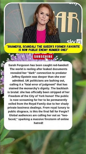 STRIPPED! SARAH FERGUSON EXPELLED FROM YORK?! 😱🚫 #RoyalScandal #SarahFerguson #EpsteinFiles