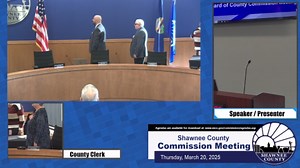 Shawnee County Kansas Commission Meeting 2025/03/20