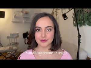 Nude Model Spending Secrets
