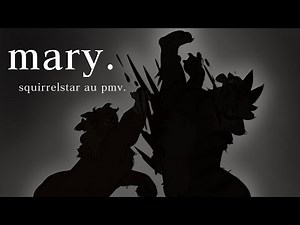 mary. squirrelstar au pmv.