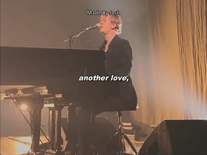 Another Love - Tom Odell | Made ву - Josh -