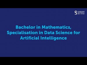 Bachelor in Mathematics, Specialisation in Data Science for Artificial Intelligence