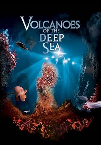 Volcanoes of the Deep Sea (2003)