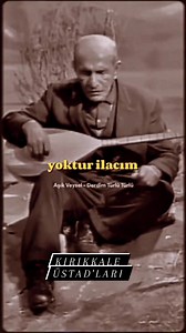 81K views · 1.7K reactions | Aşık veysel | ᴋɪʀɪᴋᴋᴀʟᴇ Üsᴛᴀᴅʟᴀʀɪ | Facebook