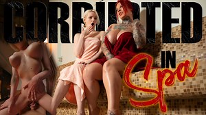 Corrupted in SPA - VR Porn Video - VRPorn.com