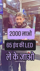 2.4K views · 1.2K reactions | 2000 लाओ 65 इंच की LED ले के जाओ | TERM & CONDITION APPLY NOVELTY CORNER SULTANPUR CHAMBA CONTACT US 94592-33641 #deepakbhatiaupdates #preranatheinspiration | Prerana The Inspiration | Facebook