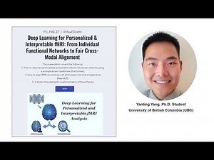 #17 Deep Learning for Personalized and Interpretable fMRI Analysis