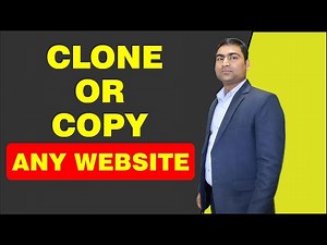 How to Copy or Clone any Website | A Step-by-Step Guide | Web Development Course